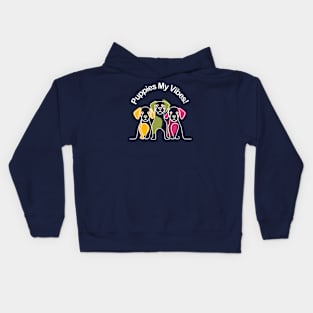 Puppies My Vibes Kids Hoodie